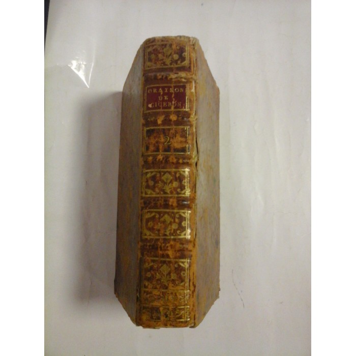   ORAISONS  CHOISIES  DE  CICERON  tome second  -  traduction revue par  M. de WAILLY  -  Paris, 1787  